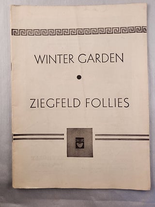 Item #46646 Playbill for the Winter Garden Theatre, 1934, Ziegfeld Follies: Glorifying the...