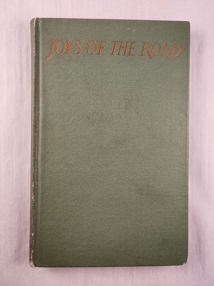 Item #46652 Joys of the Road A Little Anthology in Praise of Walking. Waldo R. Browne.
