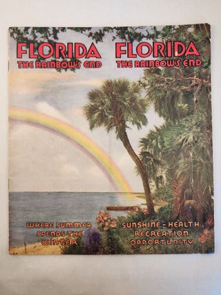 Item #46713 Florida the Rainbow’s End. Florida National Exhibits