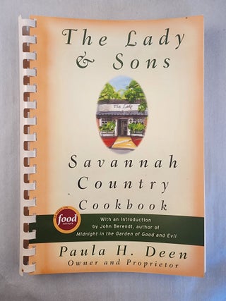 Item #46737 The Lady & Sons Savannah Country Cookbook. Paula H. Deen, John Berendt