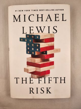 Item #46770 The Fifth Risk. Michael Lewis