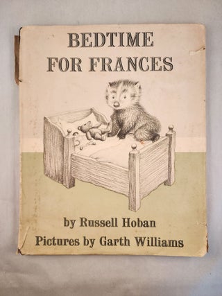 Item #46807 Bedtime for Frances. Russell and Hoban, Garth Williams