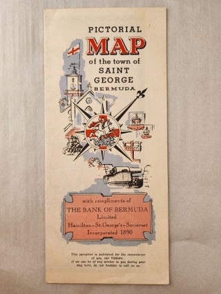 Item #46837 Pictorial Map of the town of Saint George Bermuda. Ken Ciles