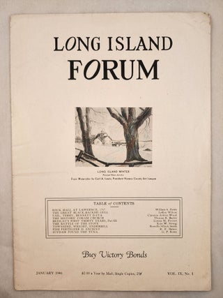 Item #46871 Long Island Forum Vol. IX, No. 1, January 1946. Paul Bailey
