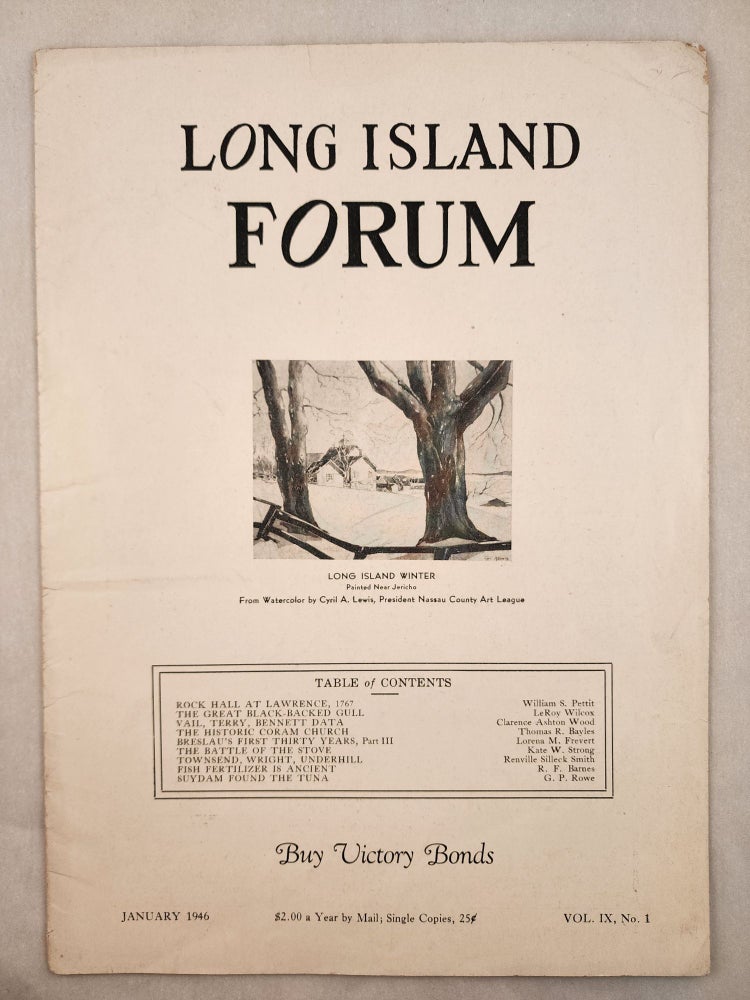 Item #46871 Long Island Forum Vol. IX, No. 1, January 1946. Paul Bailey.