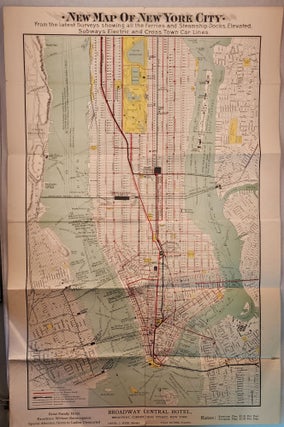 New Reference Map & Guide to New York City Compliments of Broadway Central Hotel New York