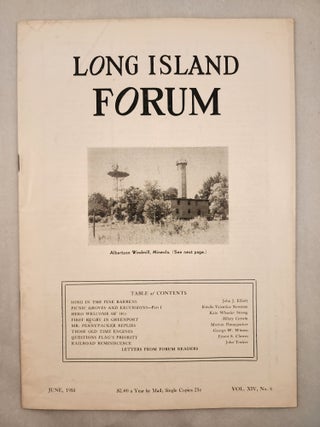 Item #46891 Long Island Forum Vol. XIV, No. 6 June, 1951. Paul Bailey