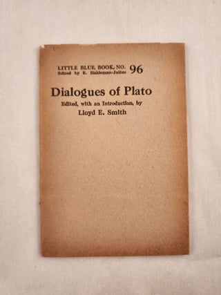Item #47004 Dialogues of Plato On Friendship, Temperance, Courage, and Piety Little Blue Book No....