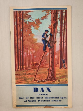 Item #47195 Dax (Landes) One of the Most Important Spas of South Western France