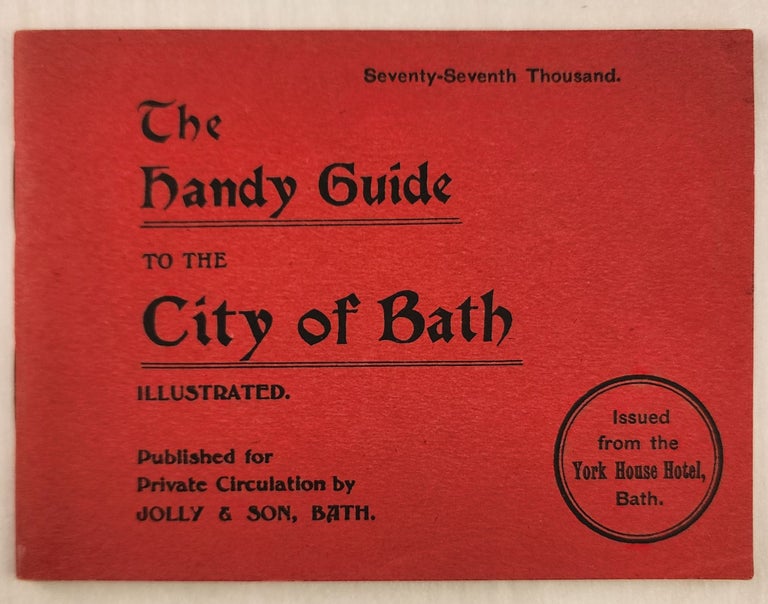 Item #47200 The ... Handy Guide to Bath Revised and Rewritten