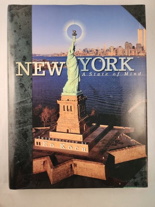 Item #47217 New York A State of Mind (Urban Tapestry Series). Ed introduction Koch, Art, Brian...