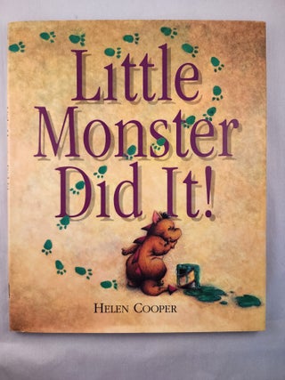 Item #47226 Little Monster Did It! Helen Cooper