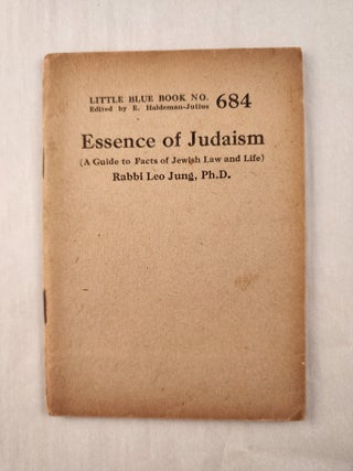 Item #47247 Essence of Judaism ( A Guide to Facts of Jewish Law and Life): Little Blue Book No....