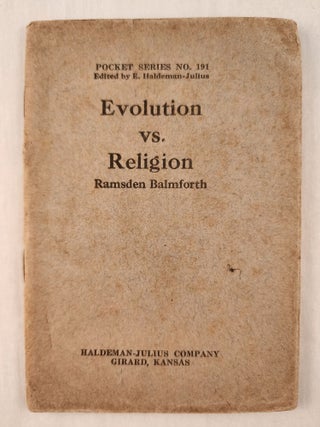 Item #47385 Evolution vs. Religion: Pocket Series No. 191. Ramsden and Balmforth, E....