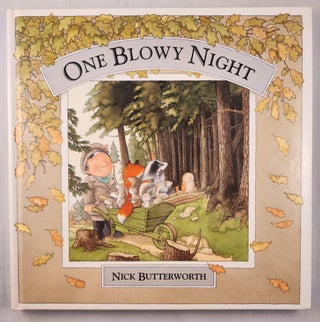 Item #47434 One Blowy Night. Nick Butterworth