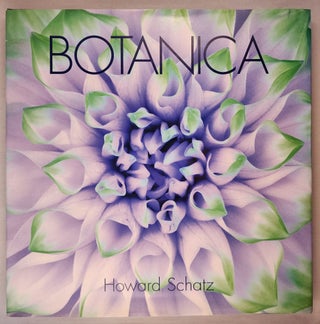 Item #47443 Botanica. Howard and Schatz, Beverly J. Ornstein