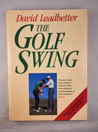 Item #47475 The Golf Swing. David Leadbetter, Nick Faldo