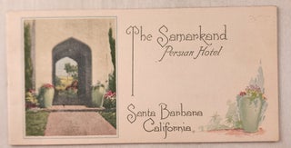 Item #47530 The Samarkand Persian Hotel Santa Barbara California. n/a