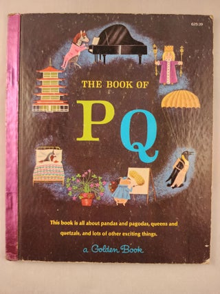Item #47538 My First Golden Learning Library The Book of P Q. Jane Werner and Watson, WIlliam Dugan