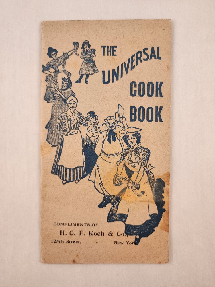 Item #47588 The Universal Cook Book. n/a.
