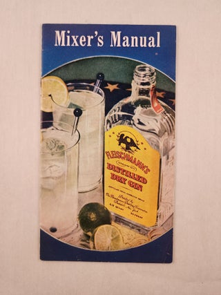 Item #47598 Mixer’s Manual. Fleischmann Distilling Corporation