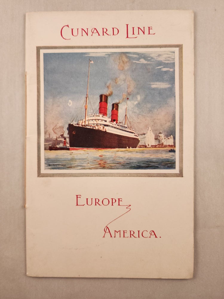 Item #47606 Cunard Line Europe America: R.M.S. “Franconia” From Liverpool, Tuesday, July 11th, 1911, For Boston , Via Queenstown