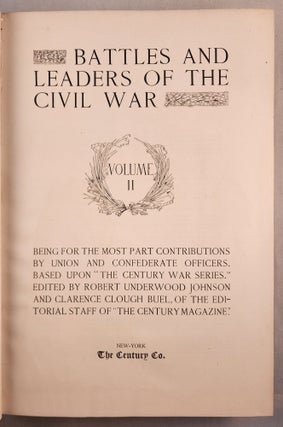 Item #47669 Battles and Leaders of the Civil War Volume II Being for the Most Part Contributions...