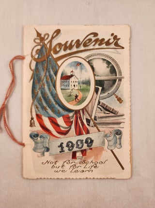Item #47692 Souvenir, 1909, Not for School but for Life We Learn [Mt. Airy School, No. 8,...