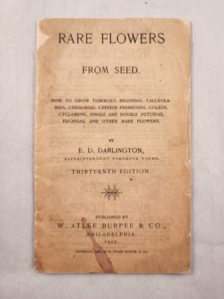 Item #47696 Rare Flowers From Seed: How to Grow Tuberous Begonias, Calceolarias, Cinerarias,...