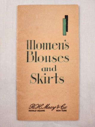 Item #47699 Women’s Blouses and Skirts. R. H. Macy, Co