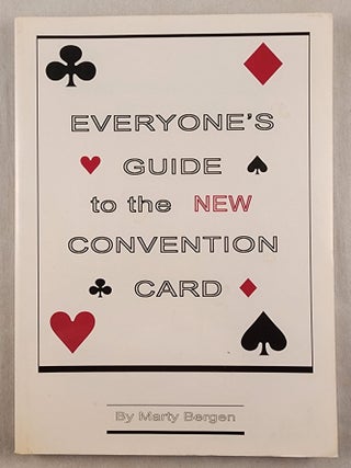 Item #47737 Everyone’s Guide to the New Convention Card. Marty and Bergen, Dori Cohen