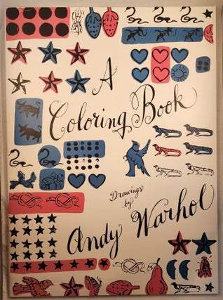 Item #47773 A Coloring Book Drawings by Andy Warhol. Andy Warhol