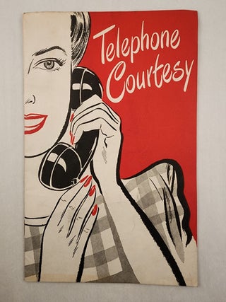 Item #47791 Telephone Courtesy. The Bell Telephone Co. of Pennsylvania