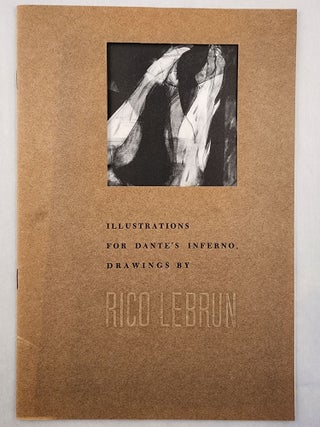 Item #47817 Illustrations for Dante’s Inferno. Rico Lebrun, Daniel Catton Rich