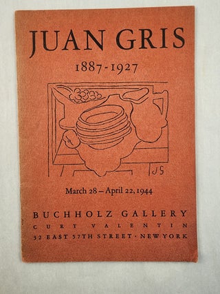 Item #47823 Juan Gris 1887 -1927. March 28 - April 2 NY: Buchholz Gallery, 1944