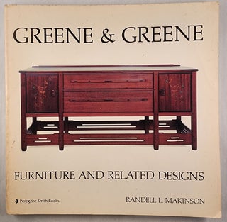 Greene & Greene Furniture and Related Designs