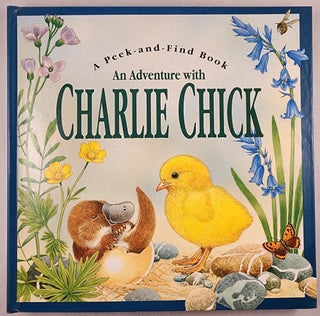 Item #47923 An Adventure with Charlie Chick A Peek-and-Find Book. Maurice Pledger