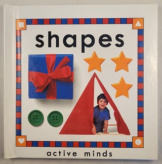Item #47948 Shapes (Active Minds). George Siede, Donna Preis photographic illustrations, PhD....