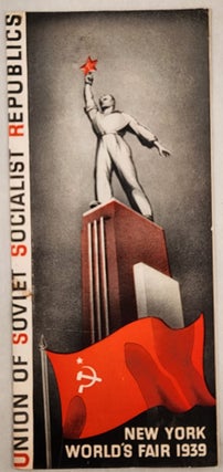 Item #47952 Union of Soviet Socialist Republics: New York World’s Fair, 1939. New York...