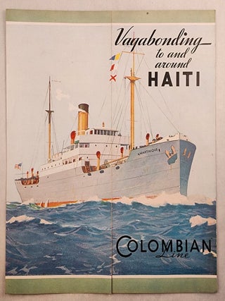 Item #48012 Vagabonding to and Around Haiti. Colombian Line