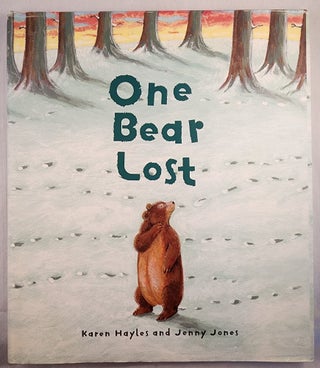 Item #48139 One Bear Lost. Karen Hayles, Jenny Jones