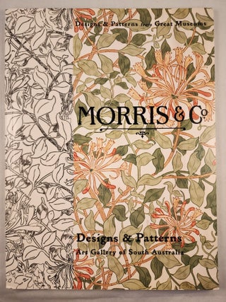 Item #48167 Morris & Co.: Designs & Patterns from the Art Gallery of South Australia. Robert Reason