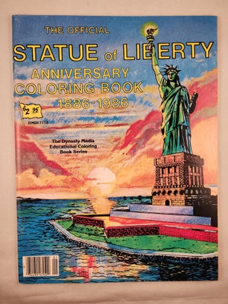 Item #48175 The Official Statue of Liberty Anniversary Coloring Book 1886-1986