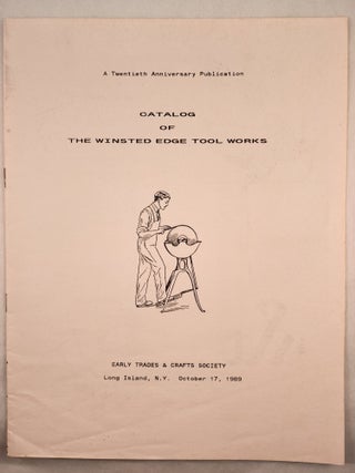 Item #48179 Catalog of the Winsted Edge Tool Works