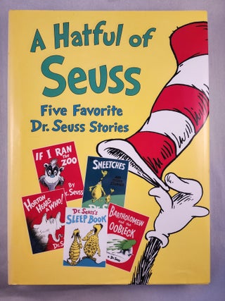 Item #48198 A Hatful of Seuss: Five Favorite Dr. Seuss Stories. Seuss Dr