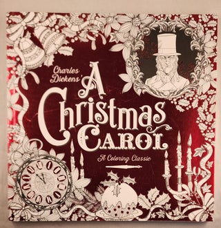 Item #48203 A Christmas Carol A Coloring Classic. Charles with Dickens, Vladimir Aleksic, Kate Ware