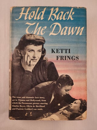 Item #48204 Hold Back the Dawn. Ketti Frings
