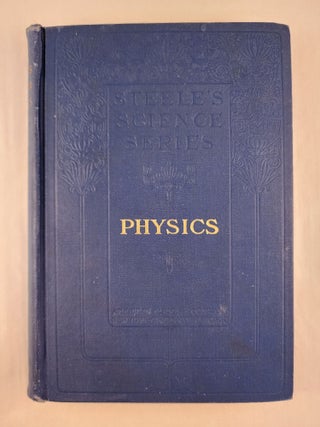 Item #48217 Popular Physics. J. Dorman Steele