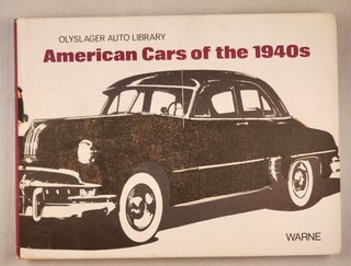 Item #48222 American Cars of the 1940s Olyslager Auto Library. Olyslager Organisation, Bart H....