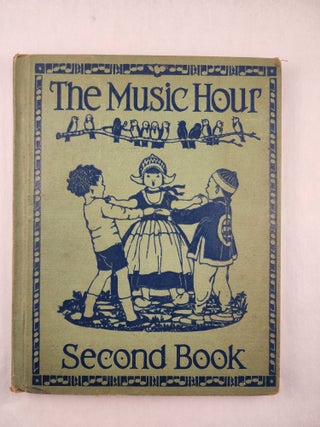 Item #48228 The Music Hour Second Book. Osbourn McConathy, Mabel E. Bray and, Edward Bailey...